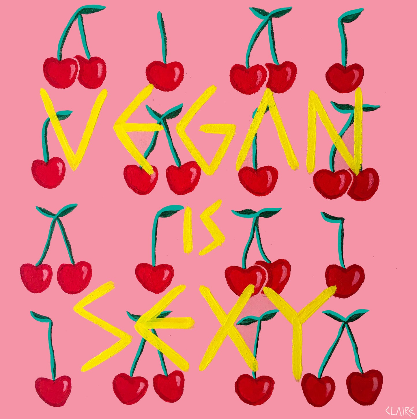 Vegan Is Sexy 2 (Prints Available)
