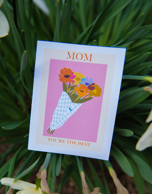 You're The Best (Mother's Day Card)